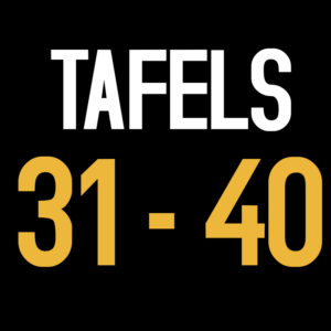 Tafels 31 - 40